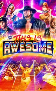 WWE This Is Awesome movie