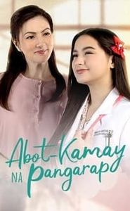 Abot-Kamay Na Pangarap movie