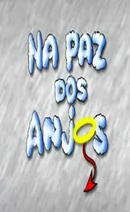 Na Paz dos Anjos movie