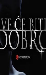 Sve će biti dobro movie
