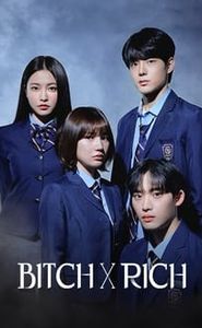 Bitch and Rich movie