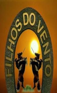 Filhos do Vento movie