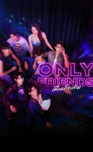 Only friends movie