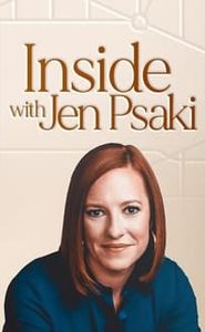 Inside with Jen Psaki movie
