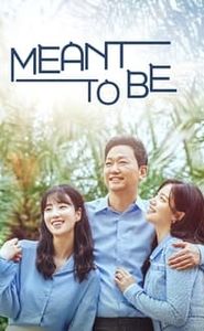 Meant to Be movie