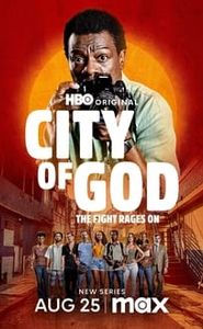 La Cité de Dieu : La Lutte Continue movie