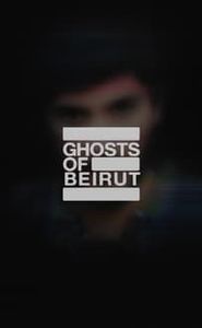 Ghosts of Beirut movie