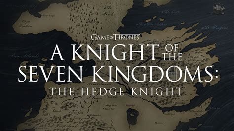 A Knight of the Seven Kingdoms: The Hedge Knight movie