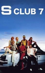 S Club 7 movie