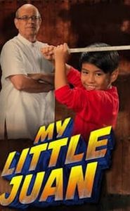 My Little Juan movie
