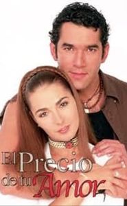 El precio de tu amor movie