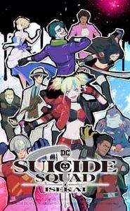 Suicide Squad ISEKAI movie