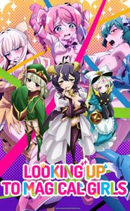 Looking up to Magical Girls movie