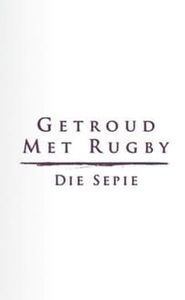 Getroud met Rugby: Die Sepie movie