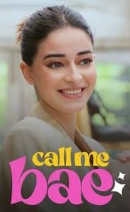 Call Me Bae movie