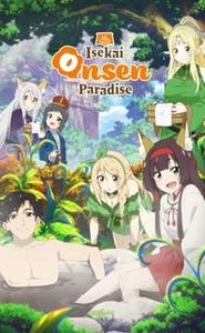 Isekai Onsen : Chasseur d'Onsens dans un autre monde movie