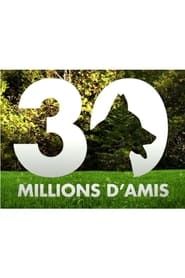 30 millions d'amis movie