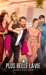 Plus belle la vie, encore plus belle movie