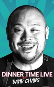 Dinner Time Live with David Chang movie