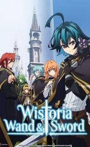 Wistoria: Wand and Sword movie