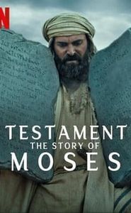 Testament : L'histoire de Moïse movie