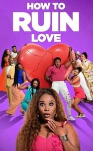 How to Ruin Love movie