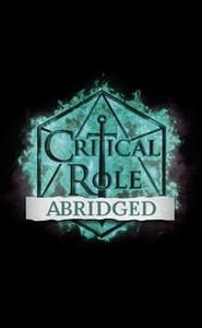 Critical Role Abridged movie