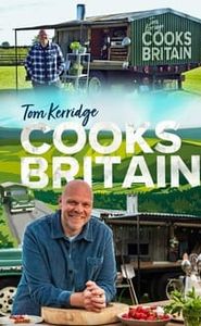 Tom Kerridge Cooks Britain movie