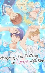 Anyway, I'm falling in Love with You. movie