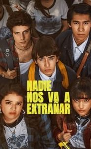 Nadie nos va a extrañar movie