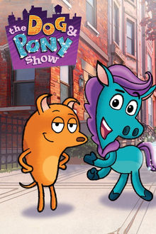 The Dog & Pony Show movie