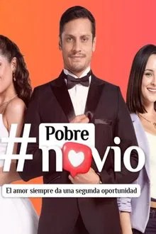 Pobre Novio movie