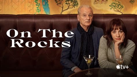 On the Rocks movie