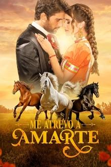 Me atrevo a amarte movie