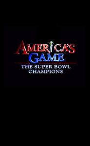America's Game: The Super Bowl Champions movie