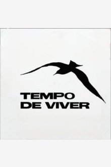 Tempo de Viver movie