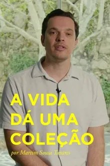 A Vida dá uma Coleção movie