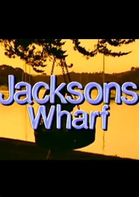 Jackson's Wharf movie