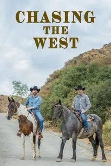 Chasing the West movie