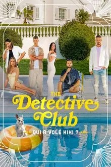 The Detective Club : qui a volé Kiki ? movie