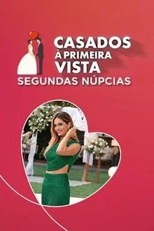 Casados à Primeira Vista - Segundas Núpcias movie