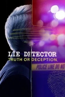 Lie Detector: Truth or Deception movie