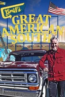 Griff's Great American South movie