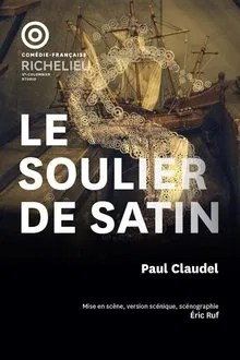 Le Soulier de Satin movie