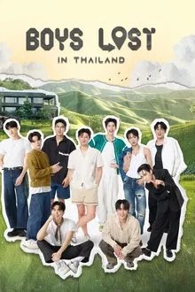 Boys Lost in Thailand movie