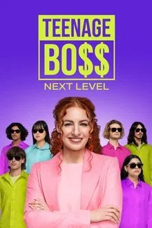 Teenage Boss: Next Level movie