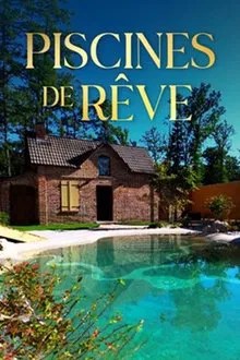Piscines de rêve movie