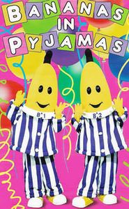 Bananas in Pyjamas movie