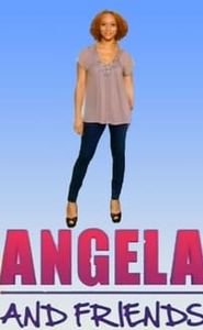 Angela and Friends movie