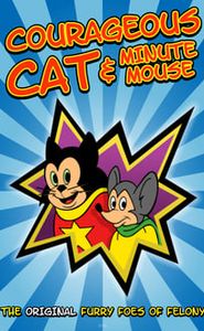 Courageous Cat and Minute Mouse movie